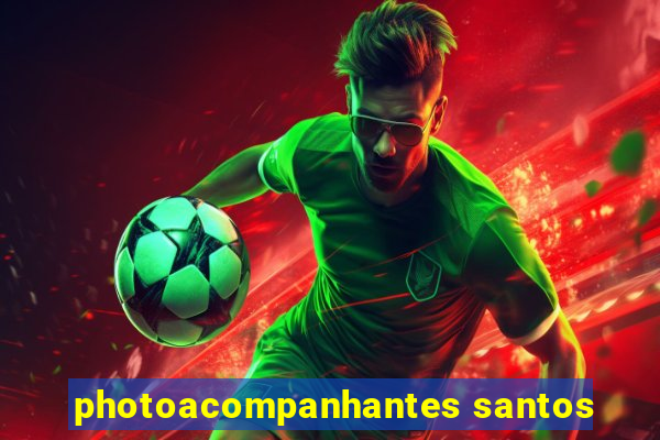 photoacompanhantes santos